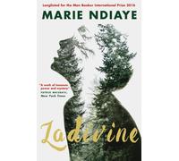 Ladivine : Shortlisted for the International Booker Prize 2016