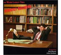 Ladley, Mark Trio - Strictly Business