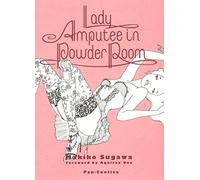 Lady Amputee in Powder Room (パン・エキゾチカ)