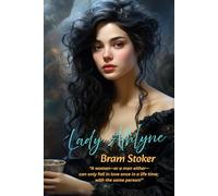 Lady Athlyne: “A woman-or a man either-can only fall in love once in a life time; with the same person!”