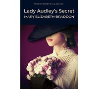 Lady Audley’s Secret