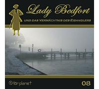 Lady Bedfort - Lady Bedfort und das Vermächtnis des Eisanglers (08)