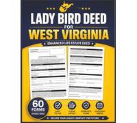 Lady Bird Deed Form for West Virginia: 60 Enhanced Life Real Estate Planning Form Book Doc for Property Transfer - Notarized