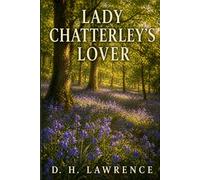 LADY CHATTERLEY'S LOVER