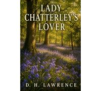 LADY CHATTERLEY'S LOVER