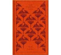 Lady Chatterley's Lover by D. H. Lawrence (author), Michael Squires (editor),...