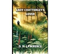 Lady Chatterley's Lover: Special Reader’s Edition with Foreword and Discussion Questions