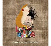 Lady Do & Monsieur Papa - L'amour Remplume