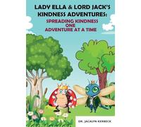 Lady Ella & Lord Jack's Kindness Adventures
