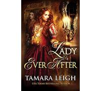 Lady Ever After: A Medieval Time Travel Romance: Volume 2 (Beyond Time)
