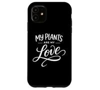 Lady Gardener love Plant Lady Heart My Plants Case for iPhone 11