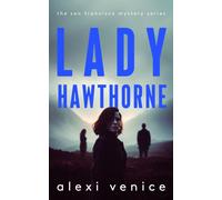Lady Hawthorne : A Legal Crime Thriller with a Slow-Burn Romance