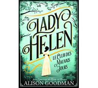 Lady Helen: Le Club des Mauvais Jours