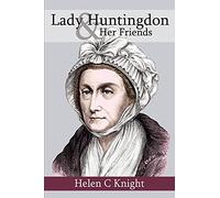Lady Huntingdon and her Friends