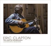The Lady In The Balcony: Lockdown Sessions - Eric Clapton - Blu Ray