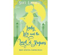 Lady Isla and the Lord of Rogues: 6 (Merry Spinsters, Charming Rogues)