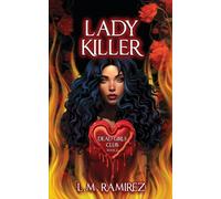 Lady Killer: A Dark, Why Choose Romance: Dead Girls Club Book Two