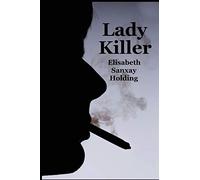 Lady Killer: A Psychological Suspense Novel of Marriage, Fear, and Murder