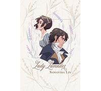 Lady Lavender: A Regency Love novel