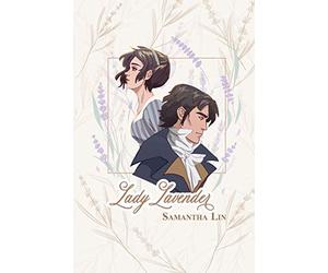 Lady Lavender: A Regency Love novel