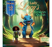 Lady Lucy's Dragon Quest