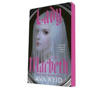 Lady Macbeth: A Novel