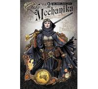 Lady Mechanika Volume 2: Tablet of Destinies