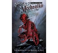 Lady Mechanika, Volume 7: The Monster of the Ministry of Hell