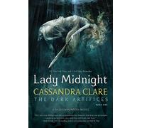 Lady Midnight: 1 (Dark Artifices)