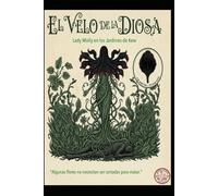 Lady Molly El velo de la Diosa