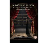 Lady Molly La Sinfonía del Silencio