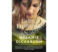 Lady of Disguise | Softcover: A Medieval Inspirational Fairytale: 6 (A Dericott Tale)