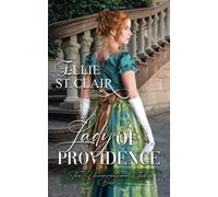 Lady of Providence: A Regency Romance: 3 (The Unconventional Ladies)