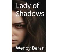 Lady of Shadows (Reading Between The Lines)