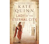 Lady of the Eternal City: 4 (Empress of Rome)