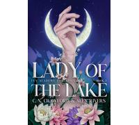 Lady of the Lake : Volume 3