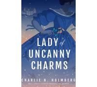 Lady of Uncanny Charms