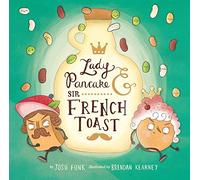 Lady Pancake & Sir French Toast - HardBack NEW Josh Funk(Autho 2015-11-07