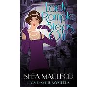 Lady Rample Steps Out: Volume 1 (Lady Rample Mysteries)