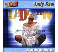 Lady Saw - Give Me The Reason