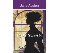 Lady Susan (Annotated)