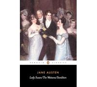Lady Susan, the Watsons, Sanditon