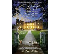 Lady Takes the Case: 1 (Manor Cat Mystery)
