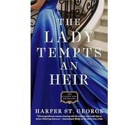 Lady Tempts An Heir, The: 3 (The Gilded Age Heiresses)