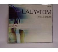 Lady Tom - It'S a Dream