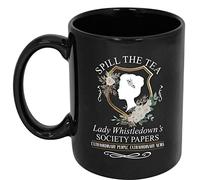 Lady Whistledown Society Papers Spill The Tea Microwave and Dishwasher Safe Ceramic Cup, Great Gift For Fan Black 11oz Or 15oz Ceramic Mug