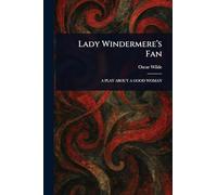 Lady Windermere's Fan
