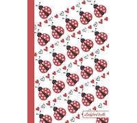 Ladybird beetle: Notebook | Cute, Funny Diary | (Ladybirds beetle Lovers) Journal | 6x9 | 110 Pages | Blank Lined Journal For Gift