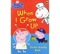 ladybird books Peppa Pig: When I Grow Up Sticker Activity Book