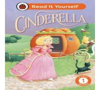 Ladybird Cinderella: Read It Yourself - Level 1 Early Reader Hardback Book Ladybird Multicolor
